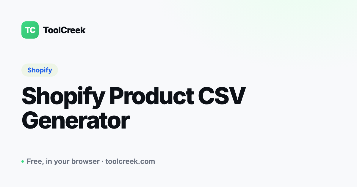 How to Build a Shopify Product CSV for Bulk Import